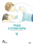 Kotetsuko Yamamoto - Mad Cinderella Tome 4 : .
