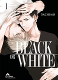  Sachimo - Black or White Tome 1 : .