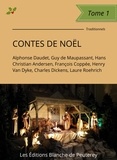 Alphonse Daudet et Guy (de) Maupassant - Contes de Noël.