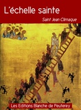 Jean Climaque - L'échelle sainte.