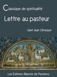 Saint Jean Climaque Saint Jean Climaque - Lettre au pasteur.