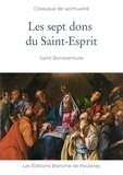  Saint Bonaventure - Les sept dons du Saint-Esprit.