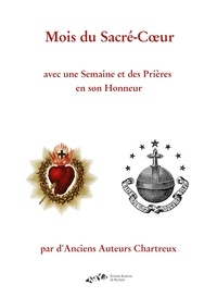 Anciens Auteurs Chartreux - Mois du Sacré-Cœur.