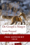 Louis Pergaud - De Goupil à Margot.