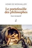 Henri de Monvallier - Le portefeuille des philosophes - Essai intempestif.