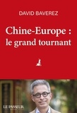 David Baverez - Chine-Europe, le grand tournant.