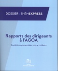  Francis Lefebvre - Rapport des dirigeants à l'AGOA - Sociétés commerciales non "cotées".