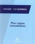  Francis Lefebvre - Plus-values immobilières.