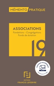  Francis Lefebvre - Associations - Fondations, congrégations, fonds de dotation.