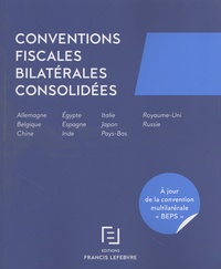 Agnès de L'Estoile-Campi et Xavier Daluzeau - Conventions fiscales bilatérales consolidées.