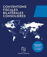 Agnès de L'Estoile-Campi et Xavier Daluzeau - Conventions fiscales bilatérales consolidées.