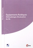 Smaïn Bouazdi et Benoît Duchazeaubeneix - Equipements fluidiques - Méthodologie d'évaluation du SIL.