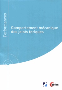 Benoît Omnès - Comportement mécanique des joints toriques.