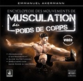 Emmanuel Akermann - Encyclopédie des mouvements de musculation au poids de corps.