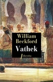 William Beckford - Vathek.