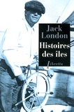 Jack London - Histoire des îles.