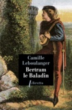 Camille Leboulanger - Bertram le Baladin.