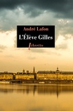 André Lafon - L'élève Gilles.