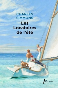 Charles Simmons - Les Locataires de l'été.