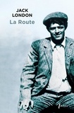 Jack London - La Route - Les vagabonds du rail.