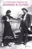 Jan Isbell Fortune - La véritable histoire de Bonnie and Clyde.