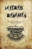 Patrick Farbiaz - Lettres rebelles.
