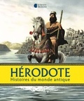  Hérodote et Laurent Bègue - Histoires du monde antique.