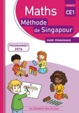 Monica Neagoy - Maths CE1 Méthode de Singapour - Guide pédagogique.