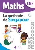 Chantal Kritter - Maths CM2 La méthode de Singapour - Guide pédagogique.