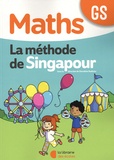Dorothée Badinier - Maths GS La méthode de Singapour - Fichier de l'élève.