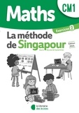 Sylvia Caira et Chantal Kritter - Maths la méthode de Singapour CM1 - Cahier d'exercices 2.