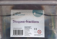  Librairie des Ecoles - La méthode de Singapour - Disques-fractions.