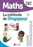 Chantal Kritter et Catherine Berdonneau - Mathématiques CM2 Méthode de Singapour - Guide pédagogique.