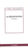 Ivan Calbérac - La dégustation.
