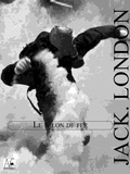 Jack London - Le Talon de fer.
