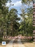 Alain Fournier - Le Grand Meaulnes.