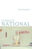 Zuska Kepplova - Le biscuit national.