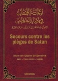  Ibn Qayym El Jawzyya - Secours contre les pièges de Satan.