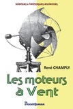René Champly - Les moteurs à vent.