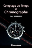 Roy Baierlein - Comptage du Temps et Chronographe.