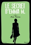 Anne Kurian - Le secret d'Emma M..