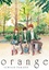 Ichigo Takano - Orange Tome 1 : .