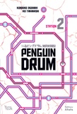 Kunihiko Ikuhara et Kei Takahashi - Penguin Drum Tome 2 : .