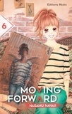 Nagamu Nanaji - Moving forward Tome 6 : .