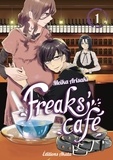 Meika Arisaki et Miyako Slocombe - FREAKS CAFE  : Freaks' Café - tome 1.