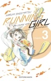 Narumi Shigematsu et Alexandre Goy - Running Girl  : Running Girl - Chapitre 3 (VF).