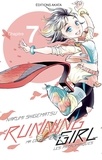 Narumi Shigematsu et Alexandre Goy - Running Girl  : Running Girl - Chapitre 7 (VF).