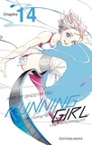 Narumi Shigematsu et Alexandre Goy - Running Girl  : Running Girl - Chapitre 14 (VF).