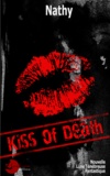 Nathy Nathy - Kiss Of Death.