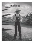 Franck Paubel et Neal Blough - Mexico Mennonites.